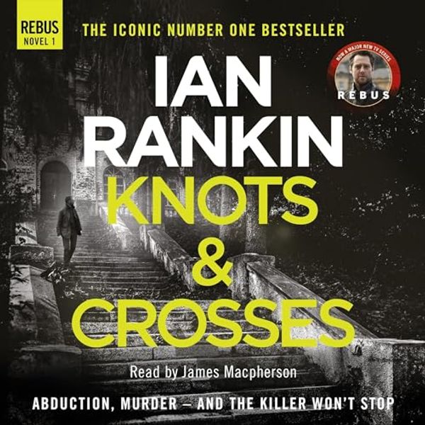 Cover Art for B005MNCU94, Knots and Crosses by Ian Rankin