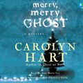 Cover Art for 9781415967362, Merry, Merry Ghost a Mystery by Carolyn Hart