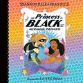 Cover Art for B094Q732NC, The Princess in Black and the Mermaid Princess by Shannon Hale, Dean Hale