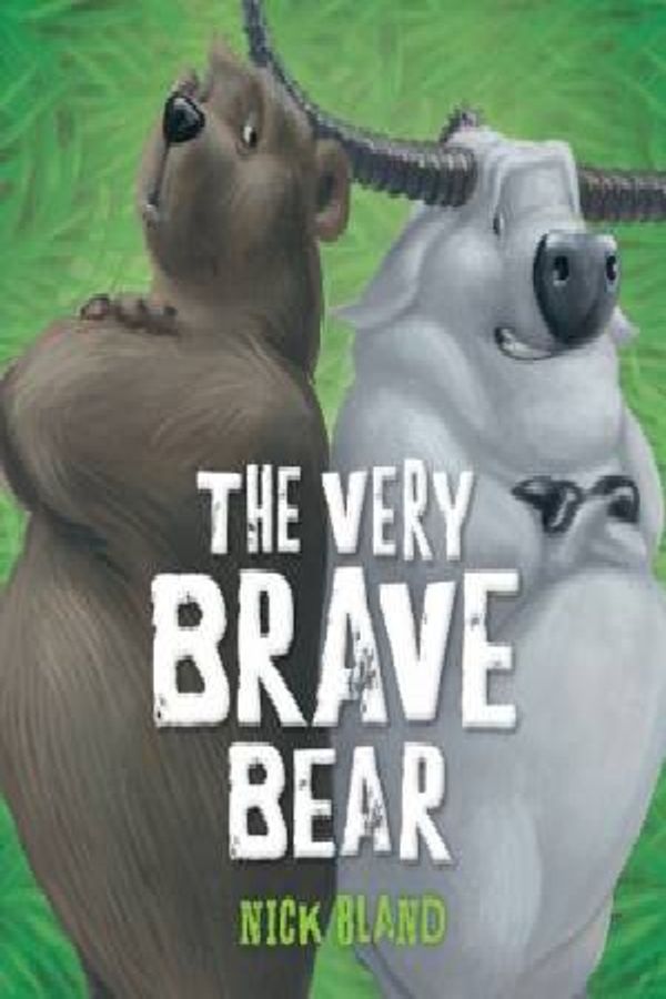 Cover Art for 9781743811344, The Very Brave Bear by Nick Bland