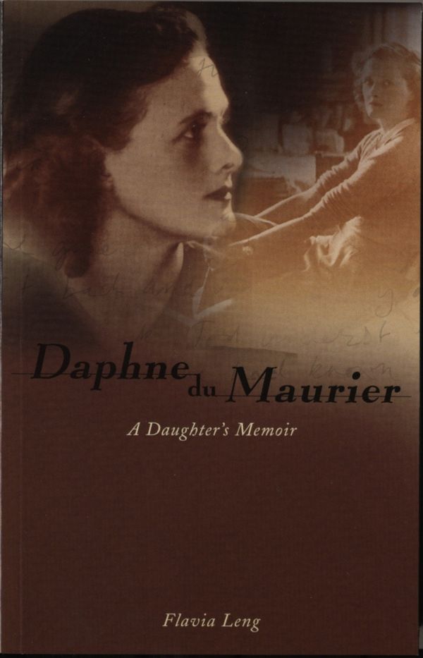 Cover Art for 9781840181906, Daphne Du Maurier by Flavia Leng