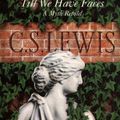 Cover Art for 9780006252771, Till We Have Faces by C. S. Lewis