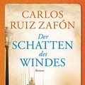 Cover Art for 9783596196159, Der Schatten des Windes by Ruiz Zafón, Carlos