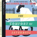 Cover Art for 9781405503501, The Comfort of Saturdays by Alexander McCall Smith