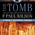 Cover Art for 9781469285542, The Tomb by F. Paul Wilson