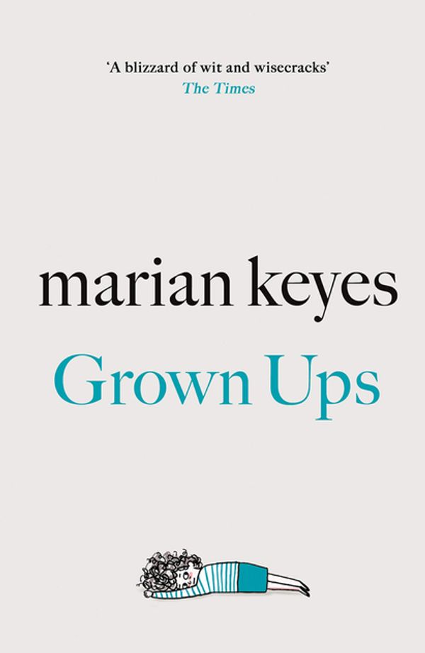 Cover Art for 9780718179748, Grown Ups by Marian Keyes