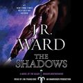 Cover Art for B00UK8DS1K, The Shadows by J. R. Ward