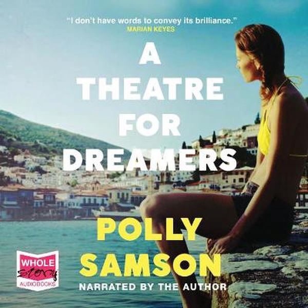Cover Art for 9781004000333, A Theatre for Dreamers by Polly Samson
