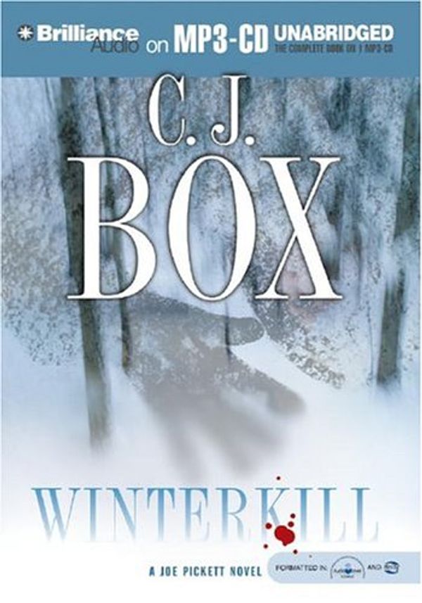 Cover Art for 9781593351267, Winterkill by C. J. Box