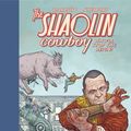 Cover Art for 9781506703657, Shaolin Cowboy: Who'll Stop the Reign? by Geof Darrow