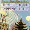 Cover Art for 9781557092625, The Clue of the Tapping Heels No 16 by Carolyn Keene