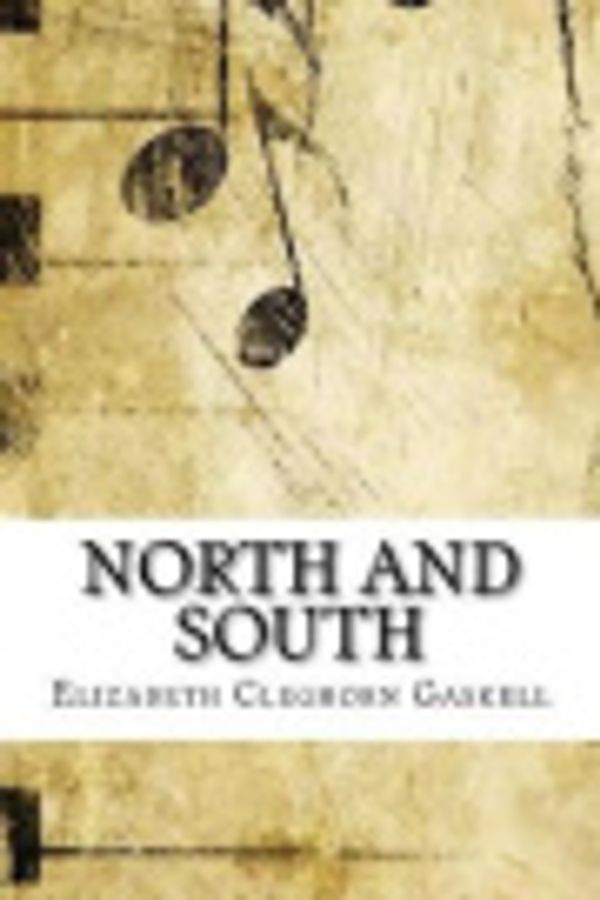 Cover Art for 9781974392179, North and South by Elizabeth Gaskell