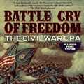 Cover Art for 9780345359421, Battle Cry of Freedom: The Civil War Era by James M. McPherson