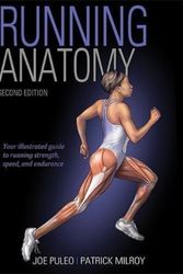 Cover Art for 9781492548294, Running Anatomy 2nd Edition by Joseph A. Puleo, Patrick Milroy, Joseph and Milroy Puleo