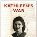 Cover Art for 9780956921703, Kathleen's War by Kathleen Van Der Vat, Dan Van der Vat