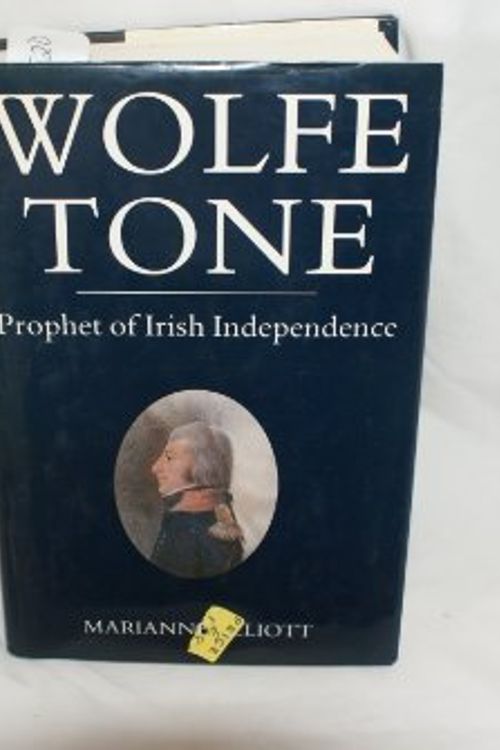 Cover Art for 9780300046373, Wolfe Tone by Marianne Elliott