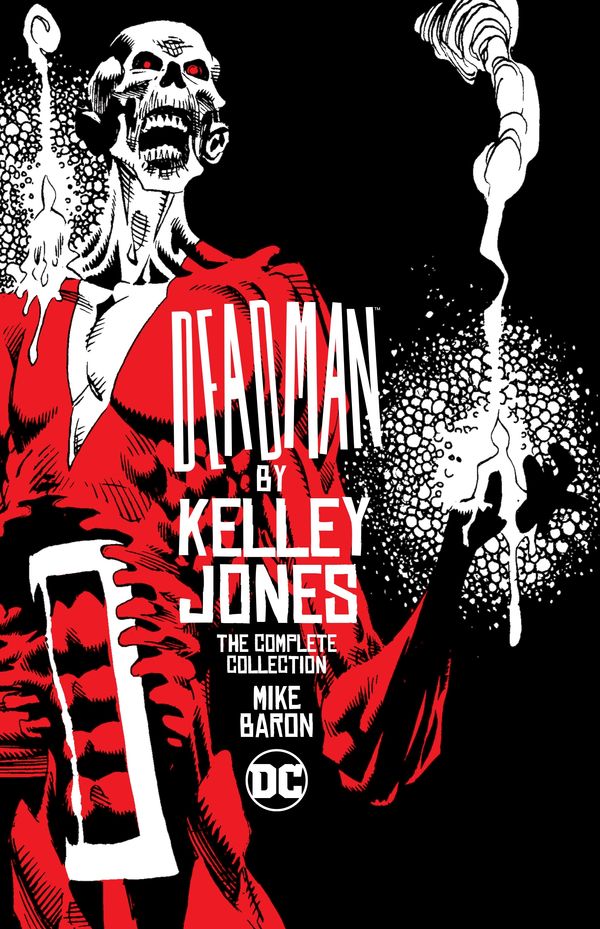 Cover Art for 9781401271671, Deadman by Kelley Jones: The Complete Collection by Mike Baron