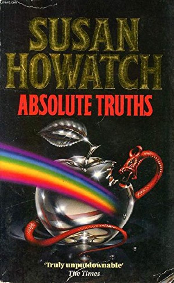 Cover Art for 9780006476276, Absolute Truths by Susan Howatch