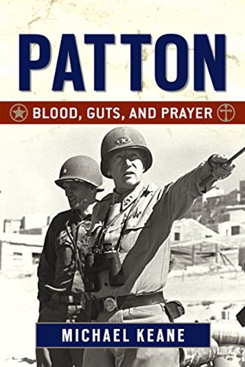 Cover Art for 9781596983267, Patton by Michael Keane