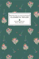 Cover Art for 9781844089338, Mrs Palfrey at the Claremont by Elizabeth Taylor