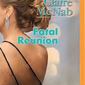 Cover Art for B0B5NTC46W, Fatal Reunion (Detective Inspector Carol Ashton Mystery, 2) by Claire McNab