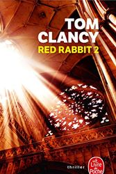 Cover Art for 9782253114055, Red Rabbit T02 by Tom Clancy