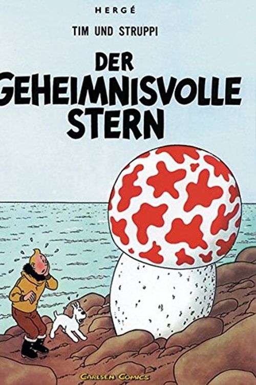 Cover Art for 9783551732293, Tim und Struppi, Carlsen Comics, Neuausgabe, Bd.9, Der geheimnisvolle Stern by Herge