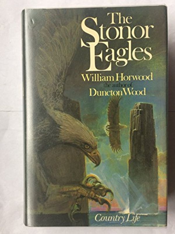 Cover Art for 9780600368281, Stonor Eagles by William Horwood