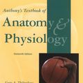 Cover Art for 9780323002042, Anthony's Textbook of Anatomy and Physiology (16th Edition) by Thibodeau