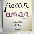 Cover Art for 9788403097971, COMER, REZAR, AMAR by Elizabeth Gilbert