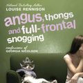 Cover Art for 9780064472272, Angus, Thongs and Full-Frontal Snogging by Louise Rennison