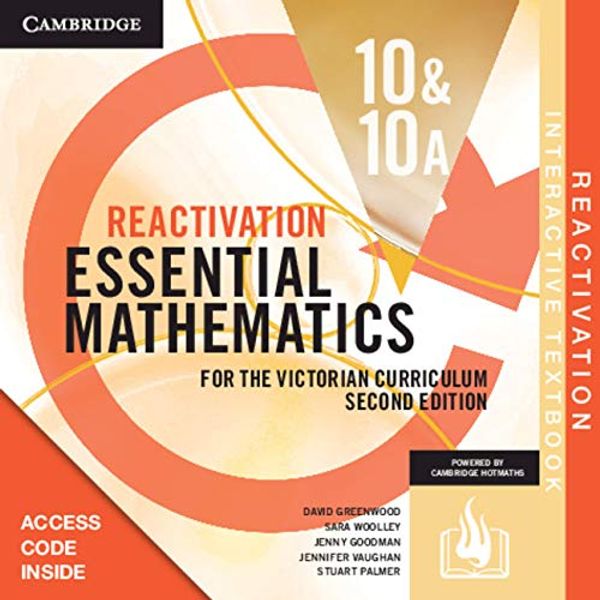 Cover Art for 9781108715607, Essential Mathematics for the Victorian Curriculum Year 10 Reactivation (Card) by David Greenwood, Sara Woolley, Jenny Goodman, Jennifer Vaughan, Stuart Palmer