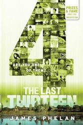 Cover Art for 9781742831930, The Last Thirteen: 13 by James Phelan