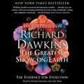 Cover Art for 9780743579285, The Greatest Show on Earth by Richard Dawkins