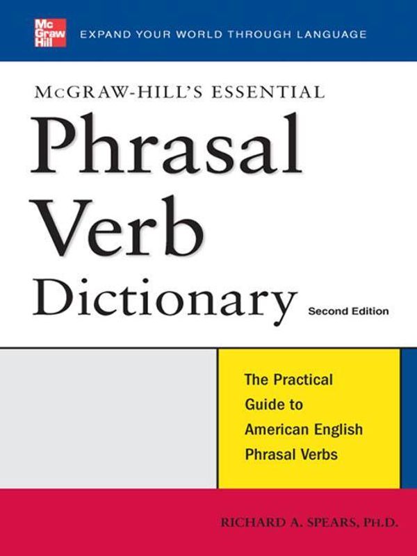 Cover Art for 9785551729235, Essential Phrasal Verb Dictionary by Richard A. Spears