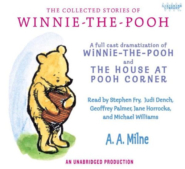 Cover Art for 9780307706102, The Collected Stories of Winnie-the-Pooh by 