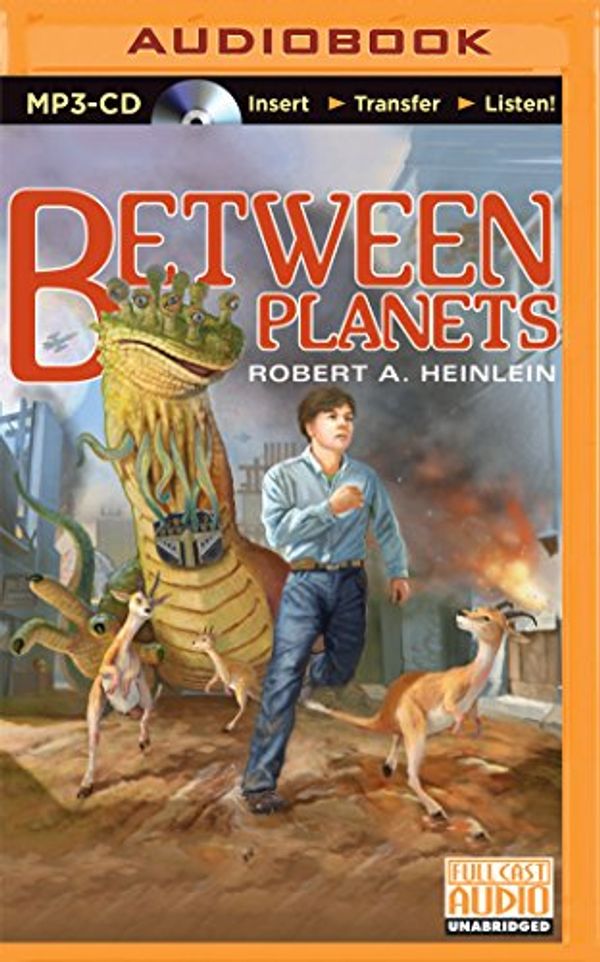 Cover Art for 9781501235672, Between Planets by Robert A. Heinlein