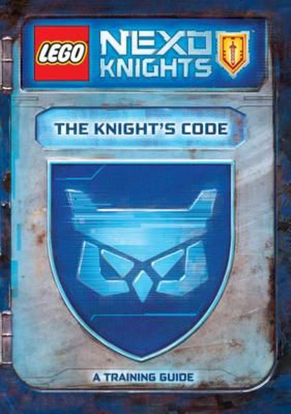Cover Art for 9781338112283, The Knight's Code (Lego Nexo Knights)Lego Nexo Knights by John Derevlany