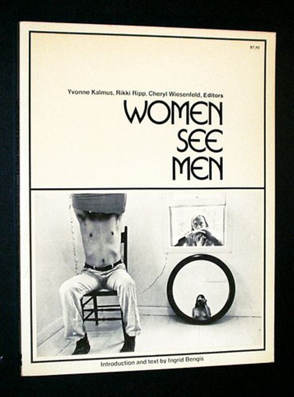 Cover Art for 9780070332492, Title: Women See Men by Yvonne Kalmus, Rikki Ripp, Cheryl Wiesenfeld