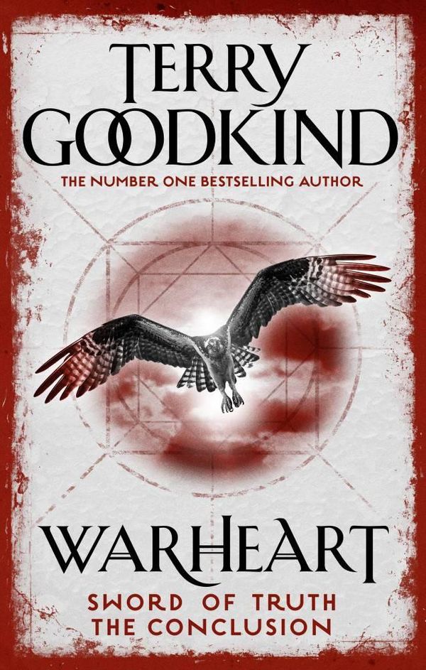 Cover Art for 9781784972042, Warheart (Sword of Truth) by Terry Goodkind