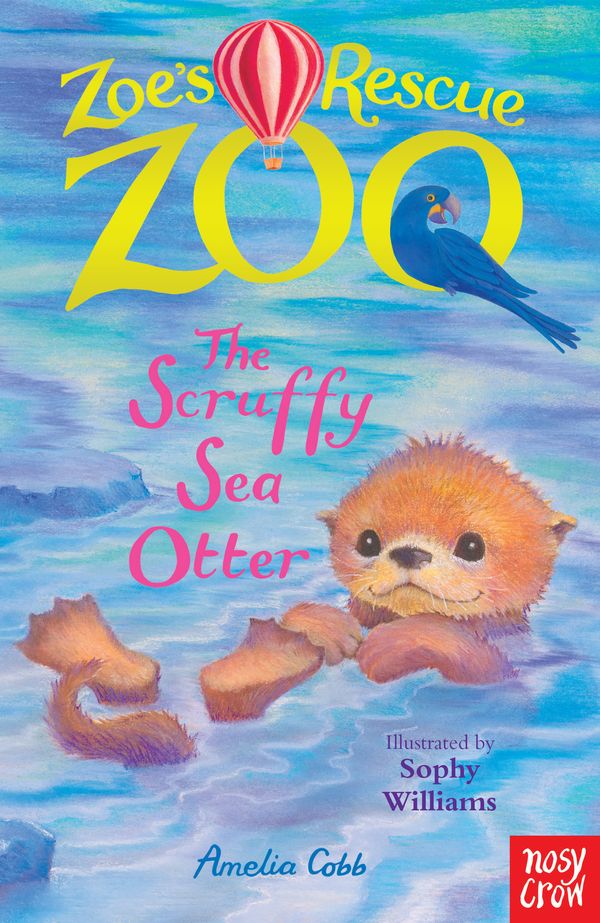 Cover Art for 9780857638472, Zoe's Rescue Zoo: The Scruffy Sea Otter by Amelia Cobb