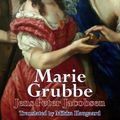 Cover Art for 9781910213254, Marie Grubbe by Jens Peter Jacobsen
