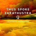 Cover Art for 9781435172197, Thus Spoke Zarathustra by Friedrich Nietzsche