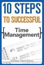 Cover Art for 9781562867188, 10 Steps to Successful Time Management by Kevin E. O'Connor