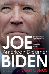 Cover Art for 9781526635198, Joe Biden: American Dreamer by Evan Osnos