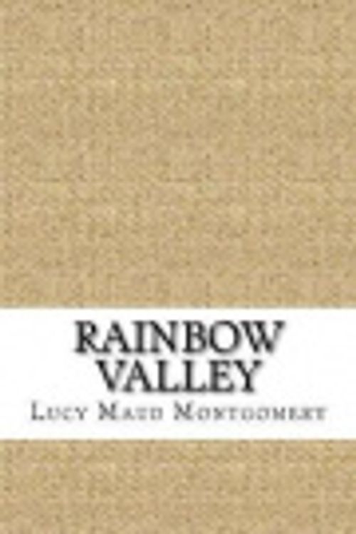 Cover Art for 9781729518519, Rainbow Valley by L. M. Montgomery