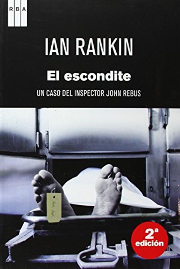 Cover Art for 9788490060582, El escondite by Ian Rankin