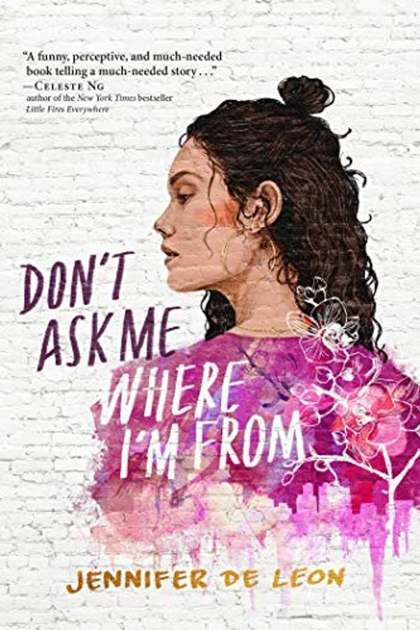 Cover Art for 9781534478992, Don't Ask Me Where I'm from (Export) by de Leon, Jennifer