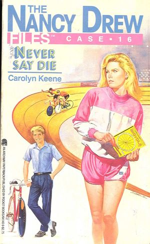 Cover Art for 9781481415675, Never Say Die by Carolyn Keene
