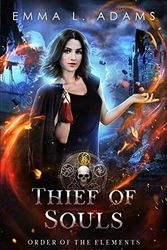 Cover Art for 9798623008275, Thief of Souls: 1 by Emma L. Adams